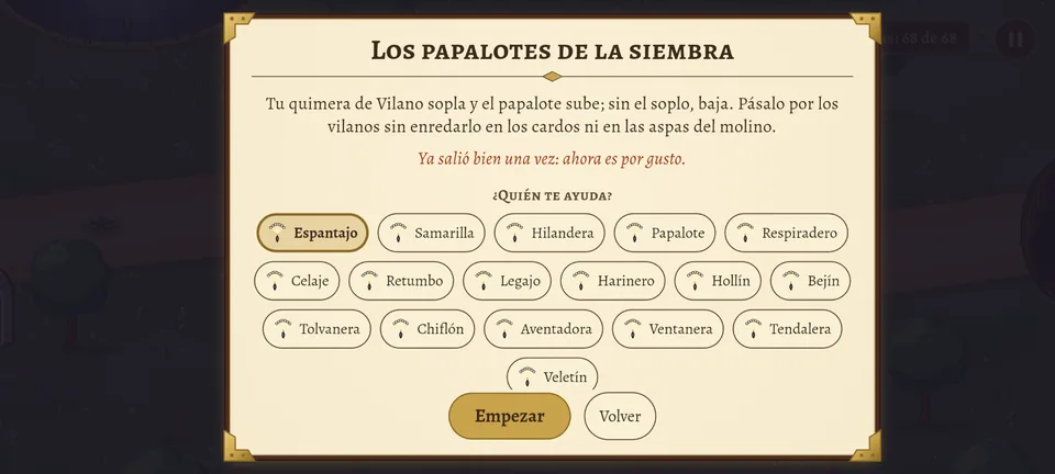 Ahora: «Los papalotes de la siembra» en una hoja de pergamino con marco: las reglas en letra de libro, un aviso en tinta roja («Ya salió bien una vez: ahora es por gusto») y «¿Quién te ayuda?» con diecisiete quimeras de Vilano en botones de pergamino; abajo, «Empezar» y «Volver».