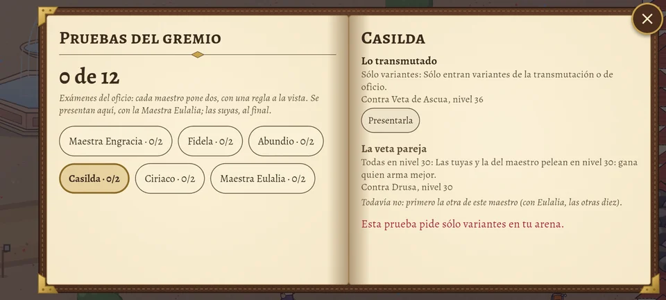 Antes: la página de las pruebas de Casilda. Arriba, «Lo transmutado» con su botón «Presentarla»; debajo, «La veta pareja» con su nota; y hasta abajo, en rojo, «Esta prueba pide sólo variantes en tu arena», sin decir de cuál de las dos habla.